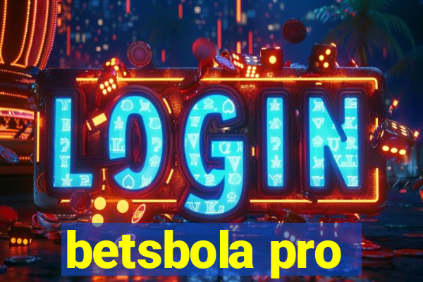 betsbola pro